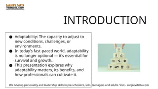 Role of Adaptability in Professional Life | PPT