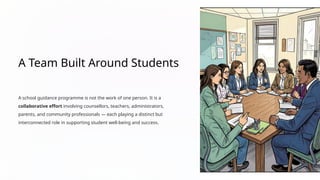 Collaborative Roles in K–12 School Guidance Programmes for Student ...