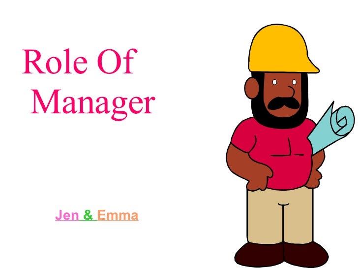 Role Of Manager