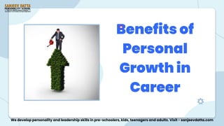 Role of Personal Growth in Career | PPTX