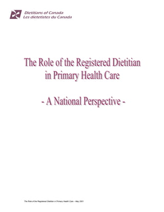 The Role of the Registered Dietitian in Primary Health Care – May 2001