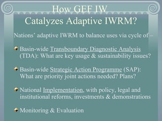 Role of Stakeholder Engagement in Integrated Water Management (A GEF ...