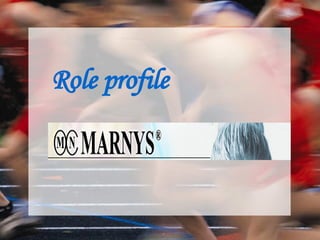Role profile   