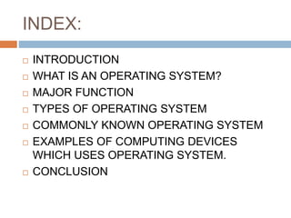 Role and function of operating system | PPTX