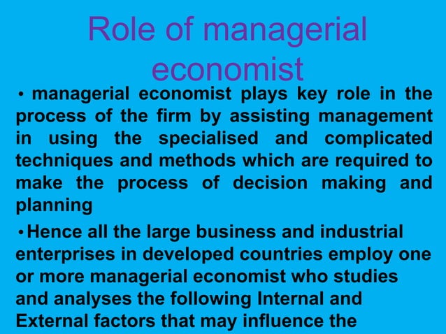 Role And Responsibilities Of Managerial Economist role-and-responsibilities-of-managerial-economist