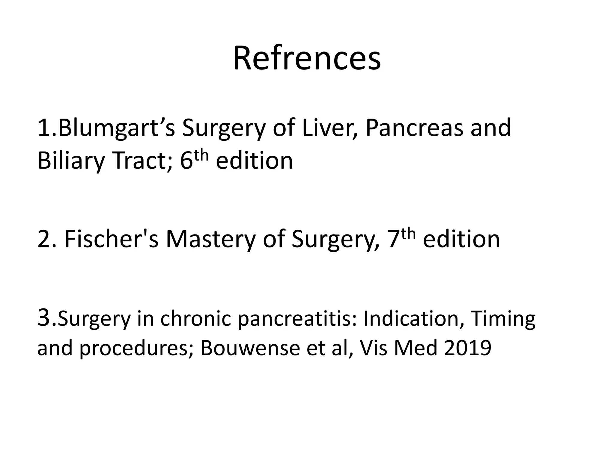 Role and types of surgery in chronic pancreatitis | PPTX