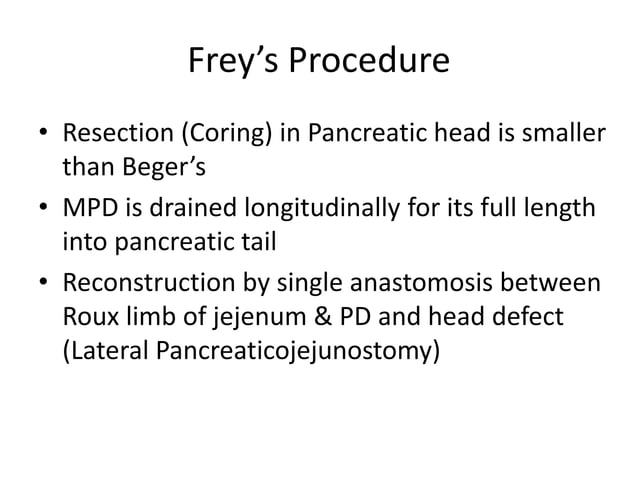 Role and types of surgery in chronic pancreatitis | PPTX | Digestive ...