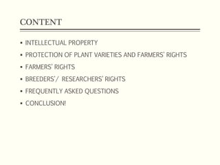 Farmers Rights Vs Researchers Rights IPR in AGRICULTURE PLANT BREEDER'S FARMER'S RIGHTS | PPTX