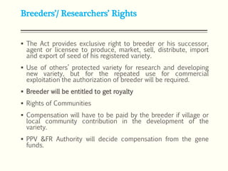 Farmers Rights Vs Researchers Rights IPR in AGRICULTURE PLANT BREEDER'S FARMER'S RIGHTS | PPTX