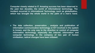 The Role of a computer to development of Information and Technology.pptx