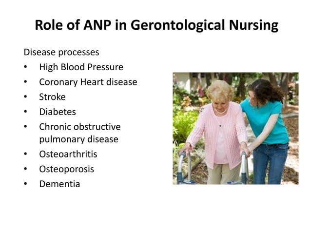 Role of Advanced Nurse Practitioner in Gerontological Nursing | PDF