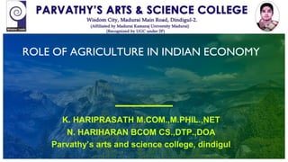 Role of agriculture in indian economy | PPTX
