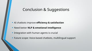 Role of AI Chatbots in Improving Customer Experience .pptx