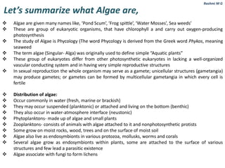 Role of Algae in the environment, agriculture, Medicine, Food ...