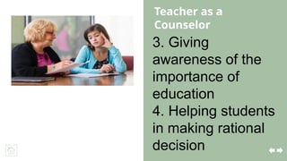 role of a teacher as a Counselor in Classroom for Improving Academic ...