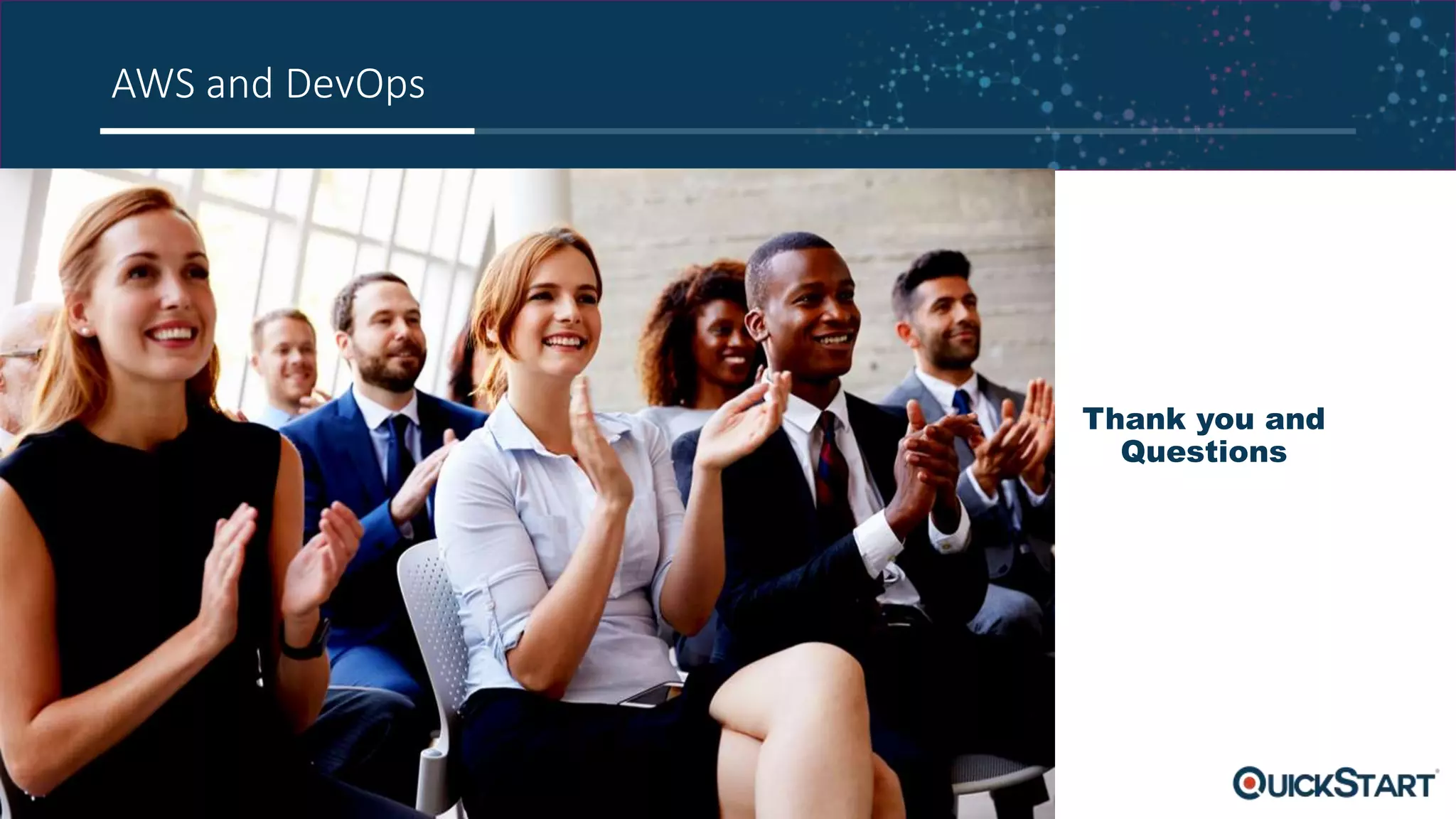 AWS and DevOps Thank you and Questions 