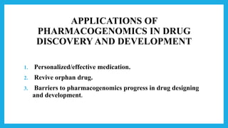 Role of bioinformatics and pharmacogenomics in drug discovery | PPTX