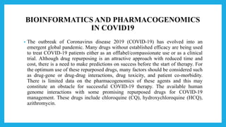 Role of bioinformatics and pharmacogenomics in drug discovery | PPTX