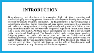 Role of bioinformatics and pharmacogenomics in drug discovery | PPTX