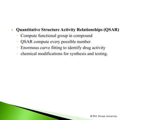  Quantitative Structure Activity Relationships (QSAR)
◦ Compute functional group in compound
◦ QSAR compute every possibl...