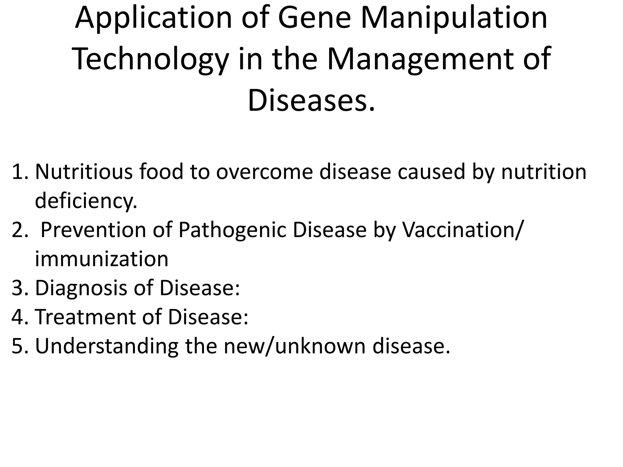 Role of biotechnology in the management of disease | PPTX