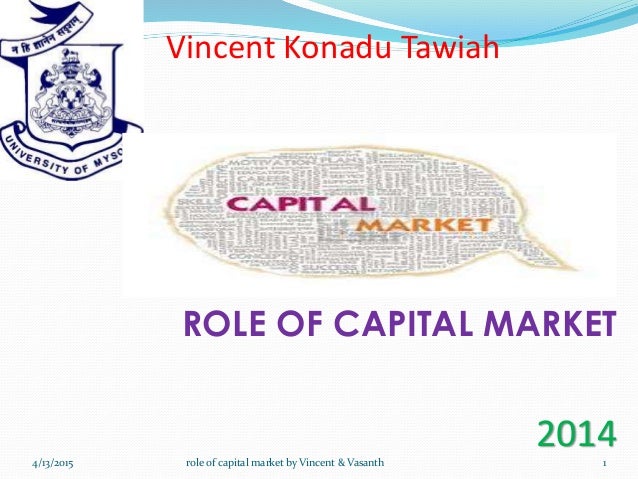 the role of capital market essay Today most economies around the world are judged by the performance of their capital markets the potential role of financial markets in economic. the role of capital market essay Today most economies around the world are judged by the performance of their capital markets the potential role of financial markets in economic.