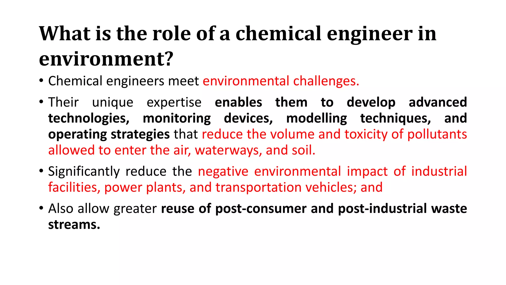 Chemical Engineering Job Roles Role of chemical engineer in environment | PPTX
