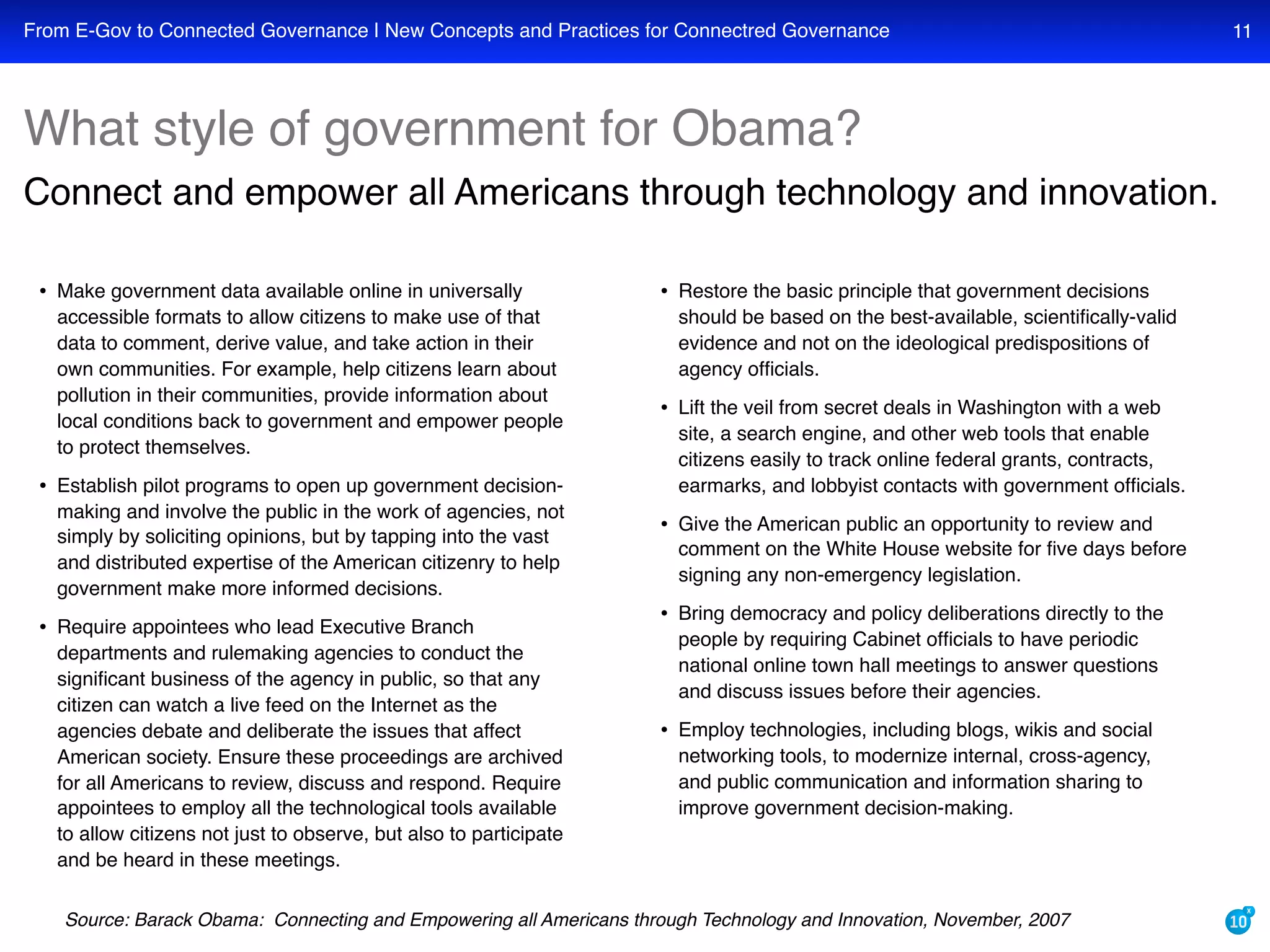 What is the role of cloud computing, web 2.0, and web 3.0 semantic technologies in the coming era of transparent, collaborative, connected e-governance?