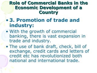 Role Of Commercial Banks In The Economic Development Of A Country | PPT