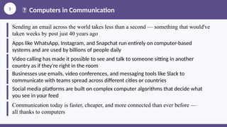 The Ubiquitous Role of Computers in Modern Daily Life and Society | PPTX