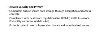 Solve Computer Problems Health Privacy Role of computers in medicine(Biomedical).pptx