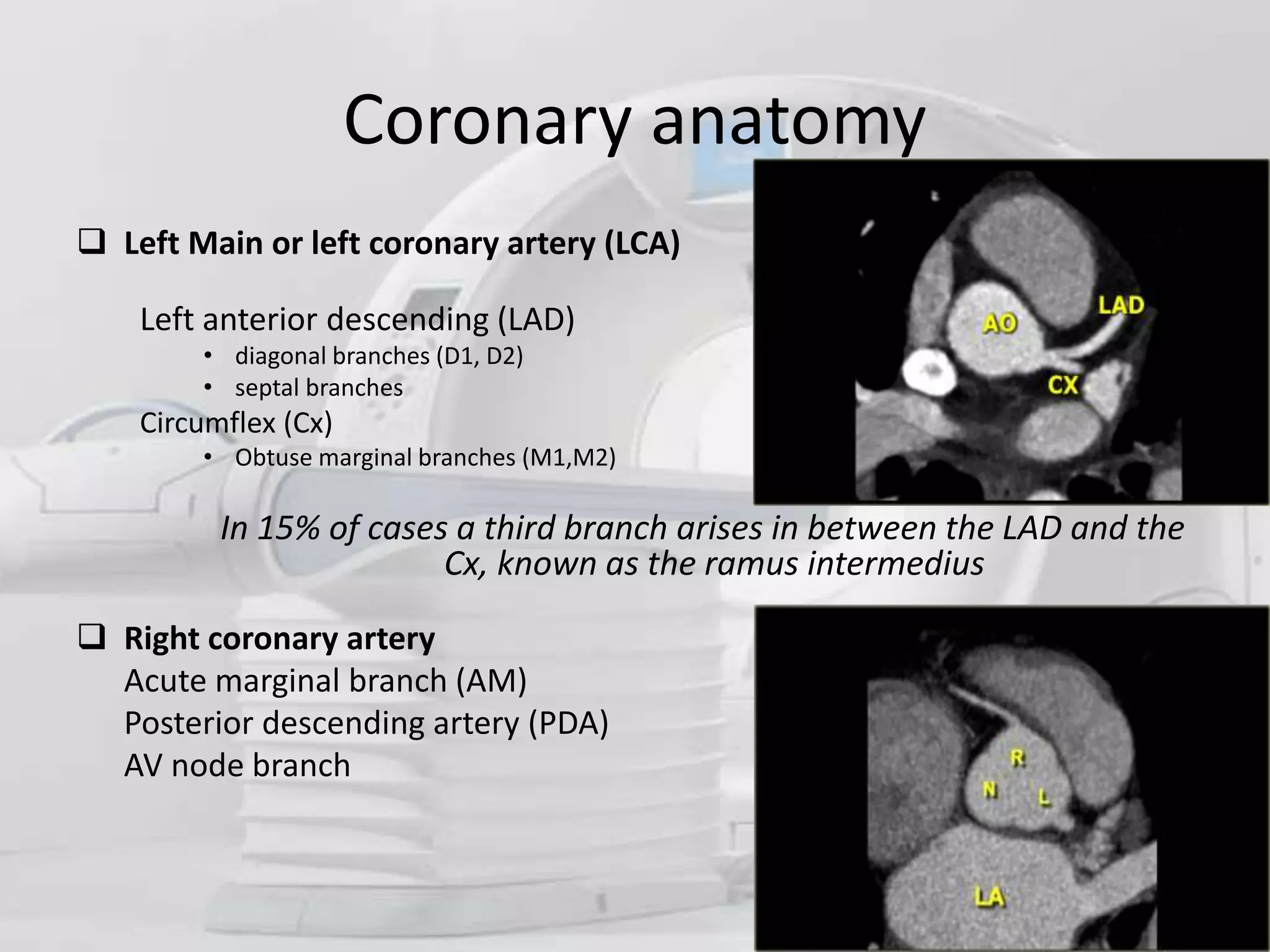 Role of ct angiography in diagnosis of coronary anomalies | PPT