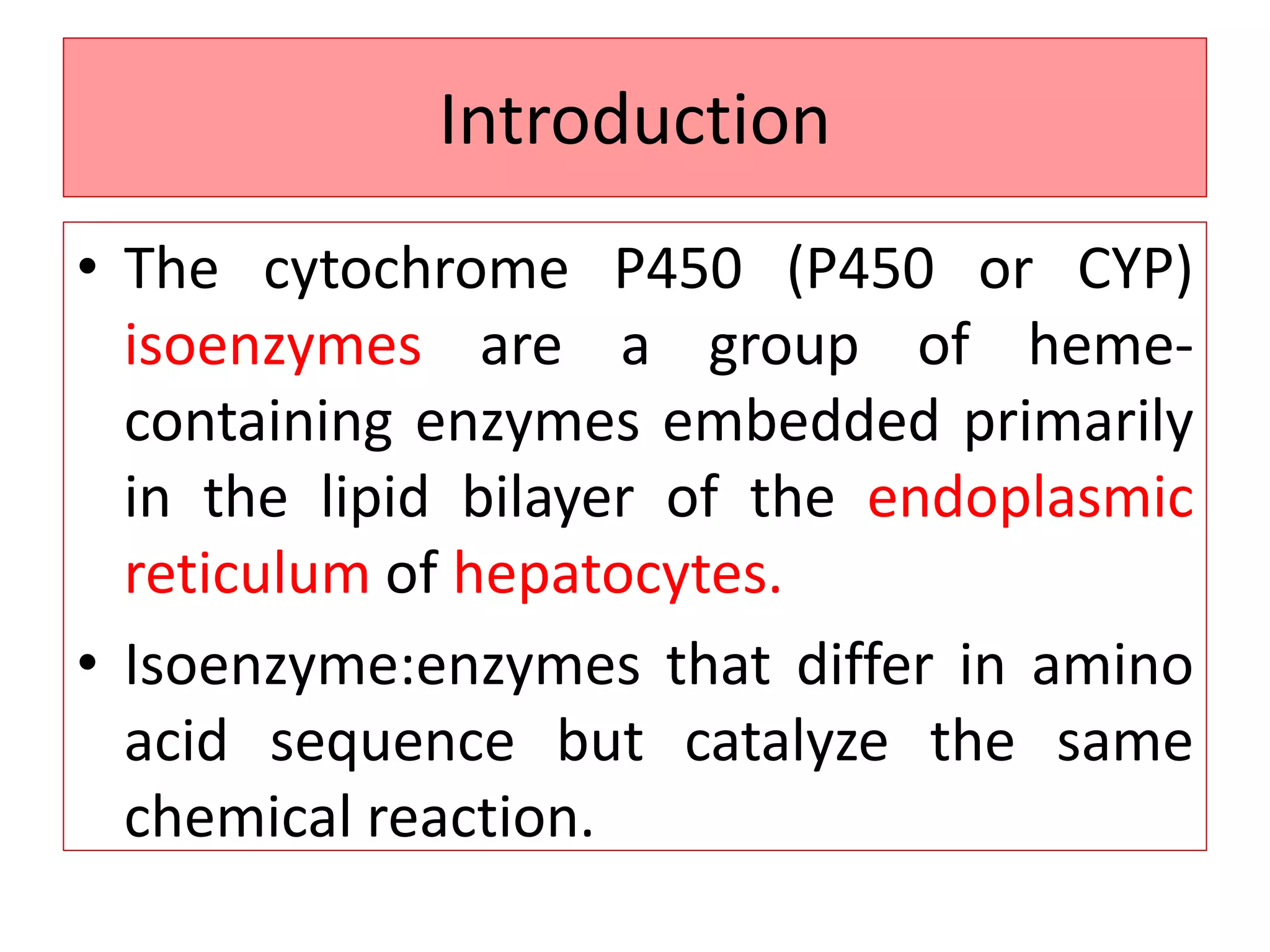 Role of cytochrome p450 in drug | PPTX