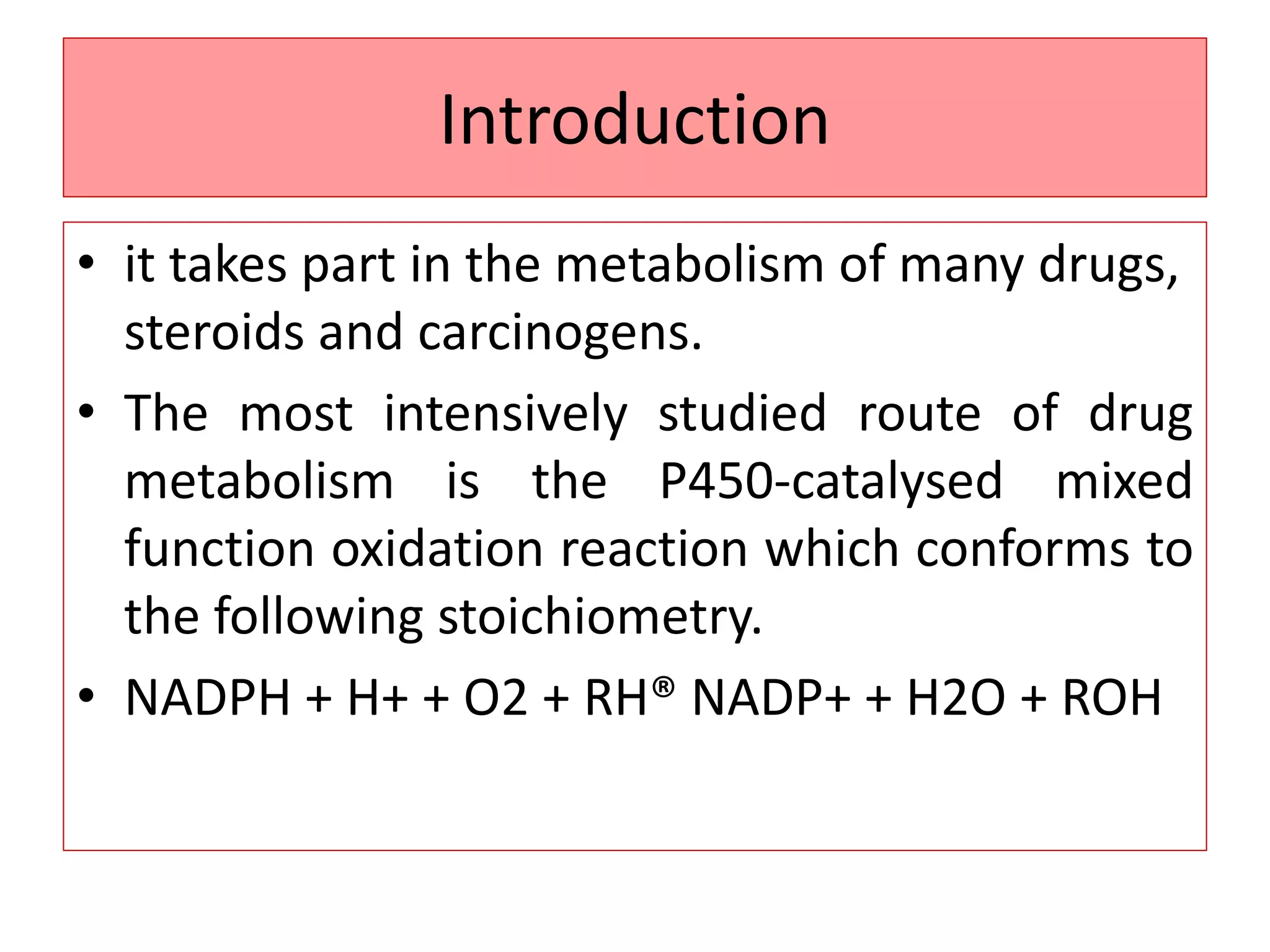Role of cytochrome p450 in drug | PPTX