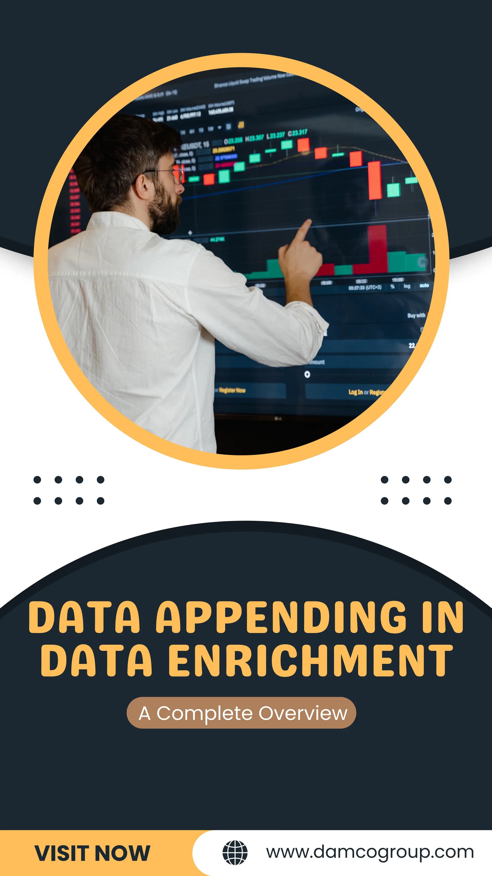 DATA APPENDING IN
DATA ENRICHMENT
A Complete Overview
VISIT NOW www.damcogroup.com
 