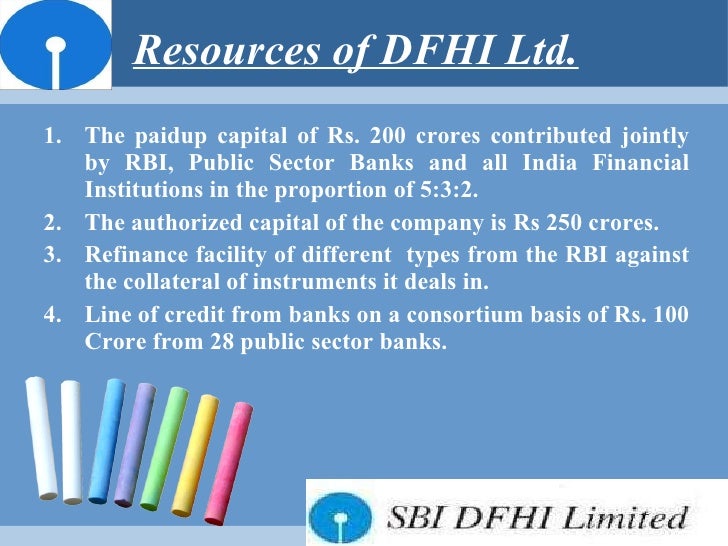 Role Of Dfhi In Money Market - 
