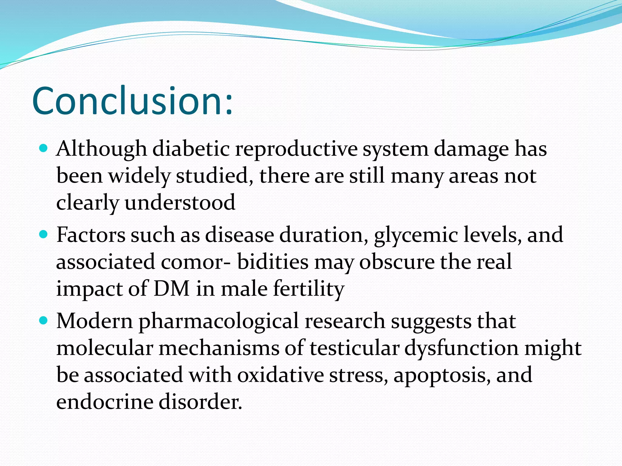 Role of diabetes mellitus in male reproductive system | PPTX