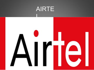 AIRTE
L
 