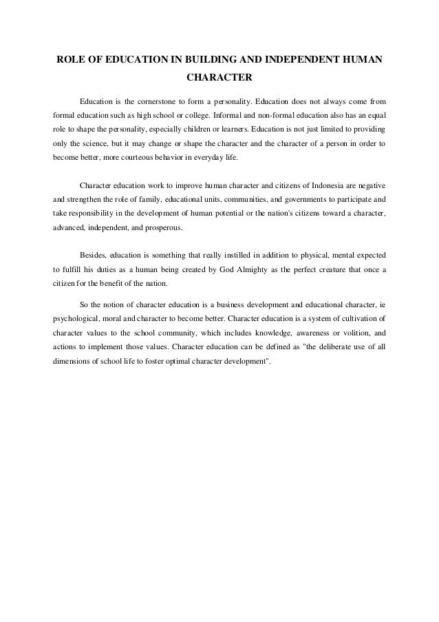 The Role Of Independent Educational >> Role Of Education In Building And Independent Human Character The Role Of Independent Educational >> Role Of Education In Building And Independent Human Character