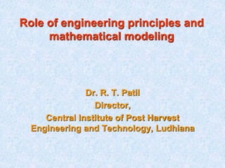 Role of engineering principles and mathematical modeling | PPT
