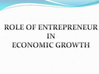Role of entrepreneur
