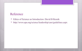Role of Ethics in Scientific Research and Biotechnology.pptx