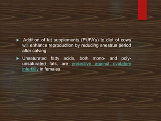 Role of fats and protein in reproduction | PPTX