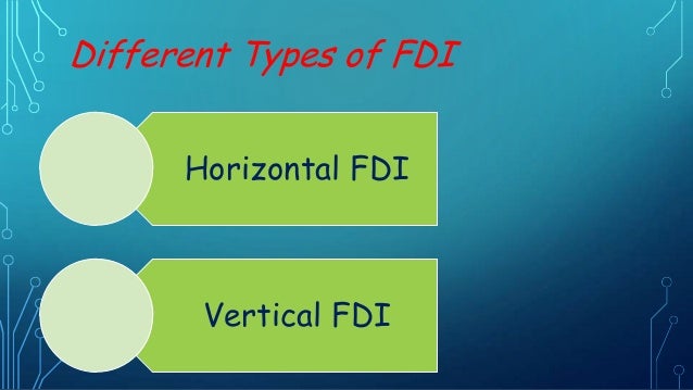Vertical Fdi – Economic integration agreements and the location of ...