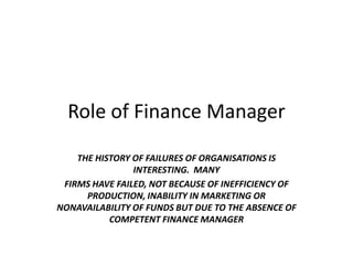 Role Of Financial Manager