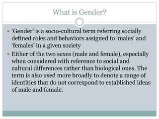 Role Of Gender
