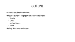 Role of great powers in central asia | PPTX