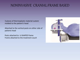 Role of immobilisation and devices in radiotherapy | PPTX