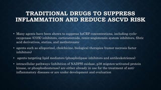 Role of inflamation in coronary artery disease | PPTX