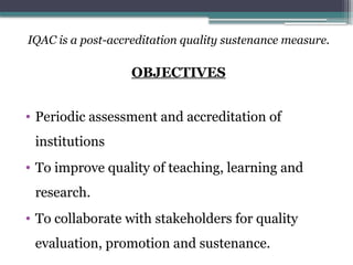 Role of IQAC in Sustaining Quality in Higher Education Institutions | PPTX